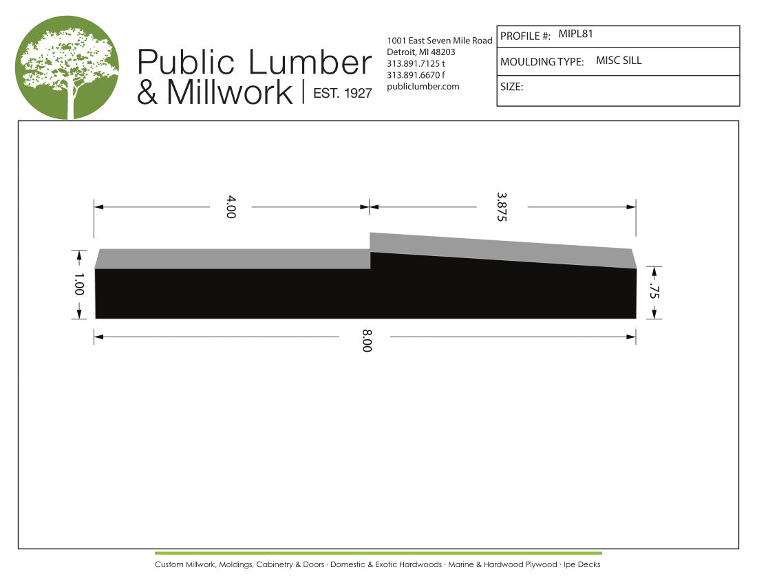 1"x8" Angled Sill MIPL81
